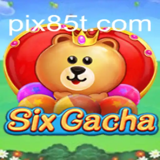 Discover SixGacha: A Captivating Journey into the World of Online Gaming