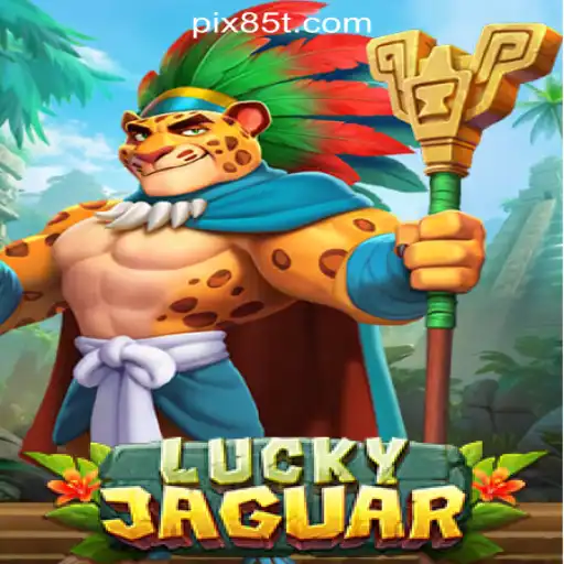 Exploring LuckyJaguar: The Premier Slot Experience with 85T.COM Oficial Slots Brasil #1